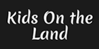 Kids On the Land